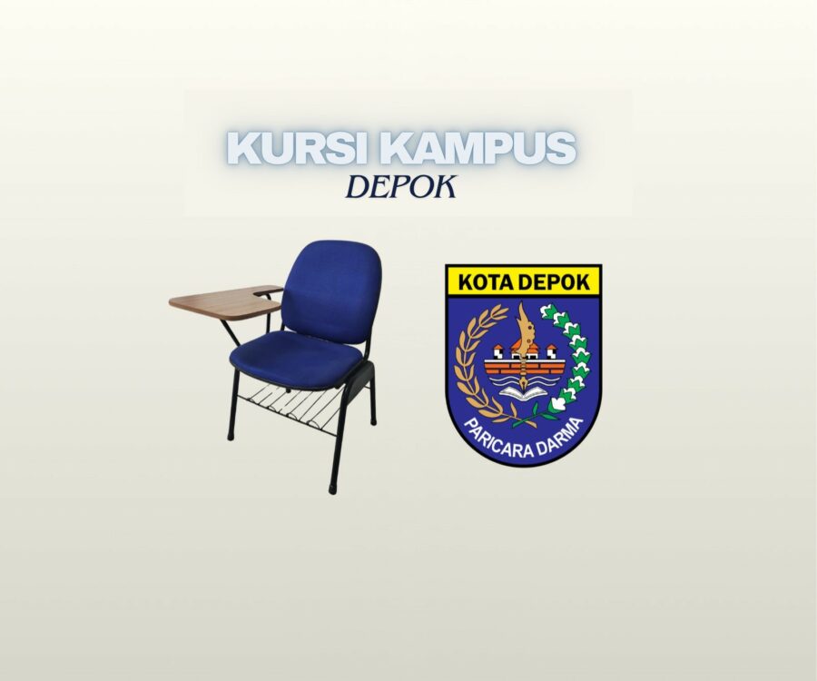 Kursi kampus Depok Terbaik untuk Kenyamanan Akademik