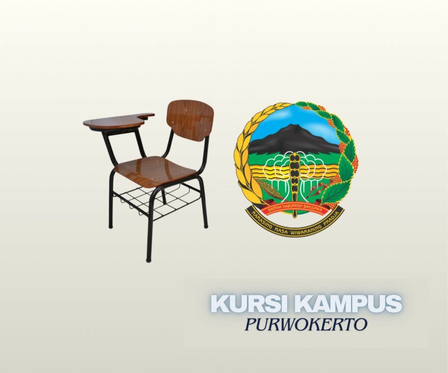 Menjamin Kualitas Kursi Kampus Purwokerto untuk Kenyamanan Belajar Mahasiswa