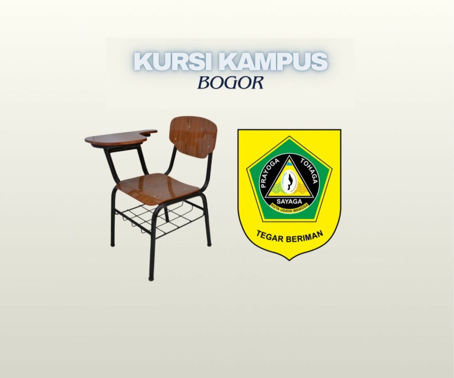 Menjamin Kualitas kursi kampus Bogor untuk Kenyamanan Belajar Mahasiswa