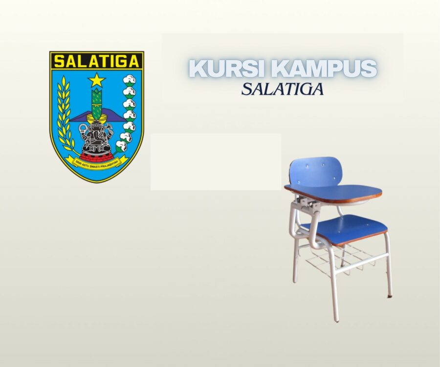Mengoptimalkan Pengadaan Kursi kampus Salatiga demi Kenyamanan Belajar