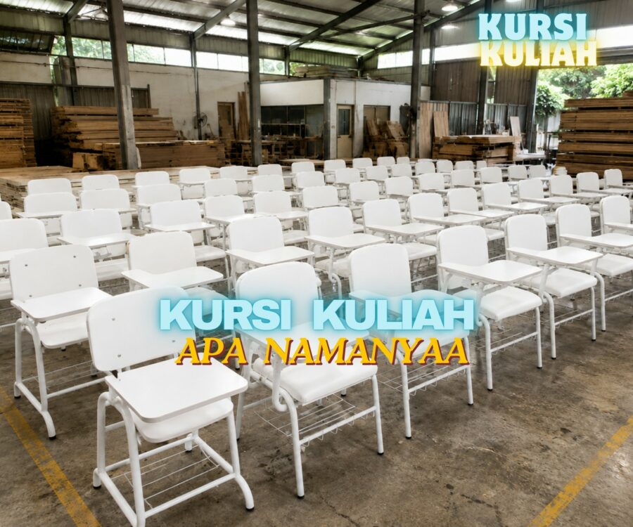Kenapa Pencarian “Kursi Kuliah Apa Namanya” Semakin Meningkat di Tengah Tren Furniture Pendidikan Modern