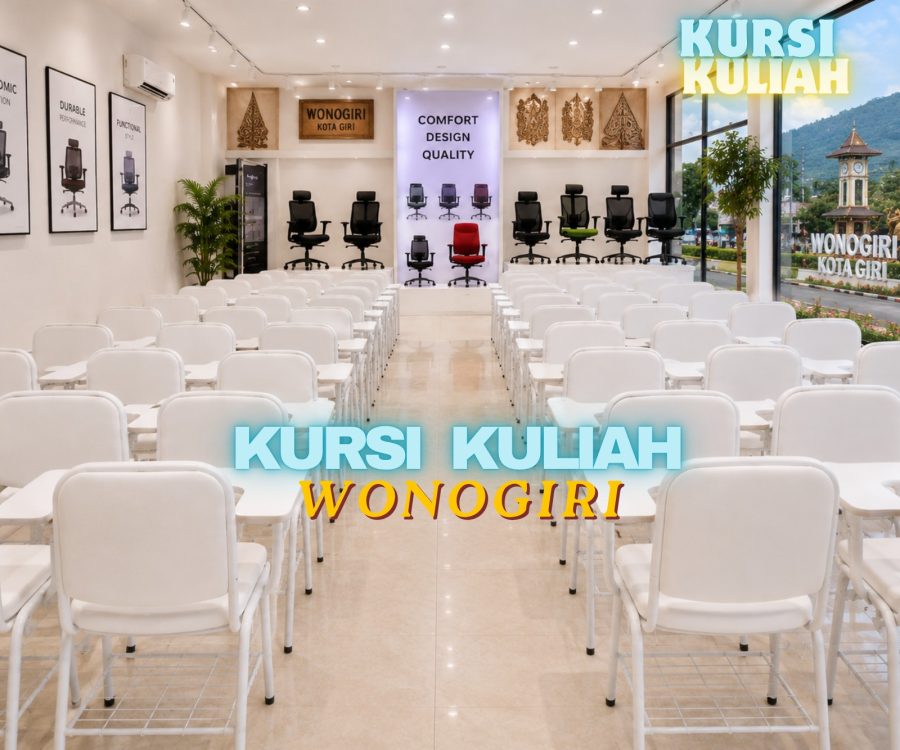 Kursi Kuliah Wonogiri Modern Jadi Pilihan Kampus dan Sekolah untuk Ruang Belajar yang Lebih Nyaman