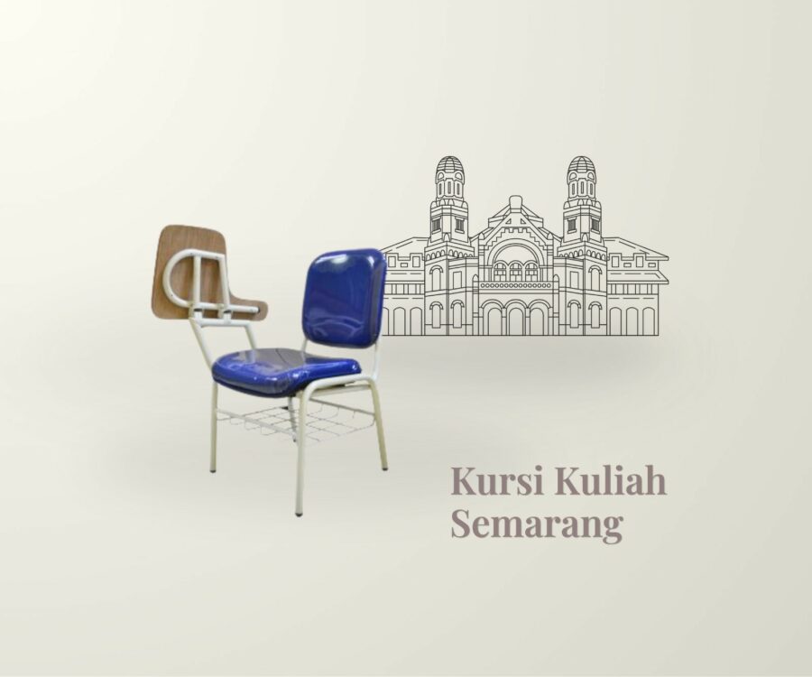 Memilih Kursi Kuliah Semarang untuk Fasilitas Pendidikan Tinggi