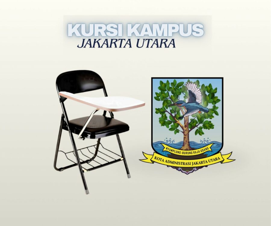 Inovasi Memilih kursi kampus jakarta utara untuk Ruang Kuliah Premium