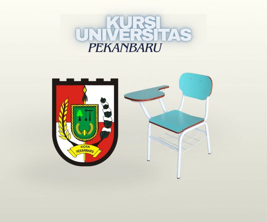 Kursi universitas Pekanbaru untuk Fasilitas Kampus Unggulan