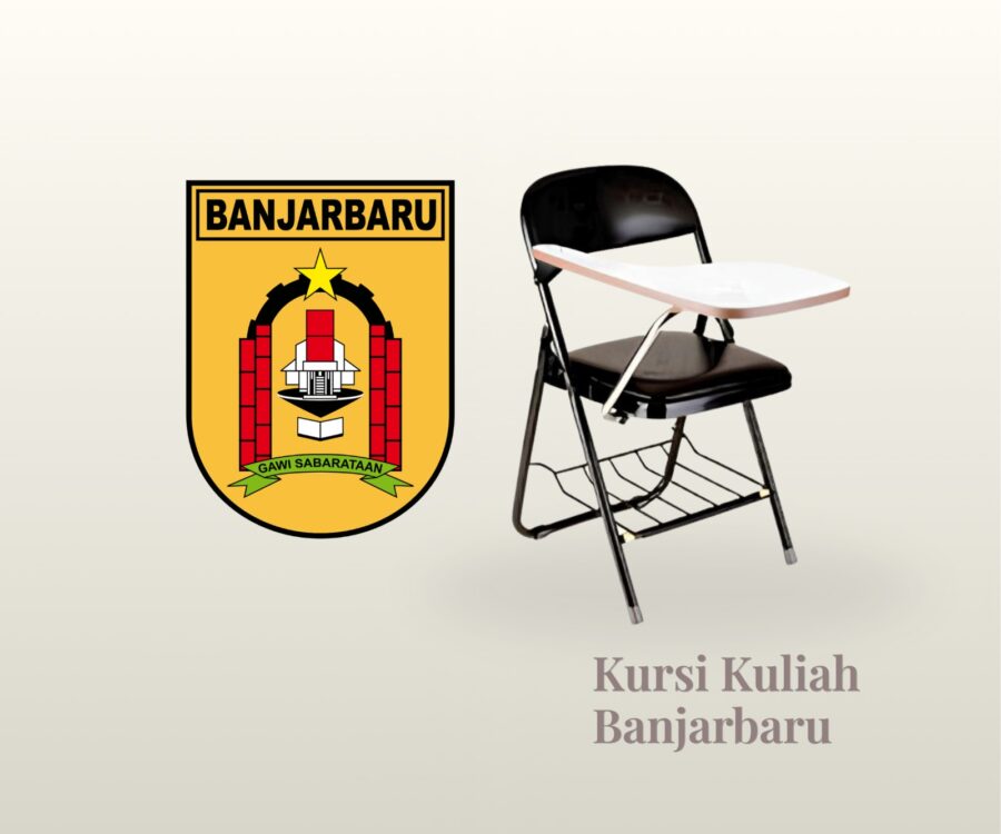 Inovasi Ruang Belajar Masa Depan Rekomendasi Kursi Kuliah Banjarbaru Terbaik untuk Kampus Modern