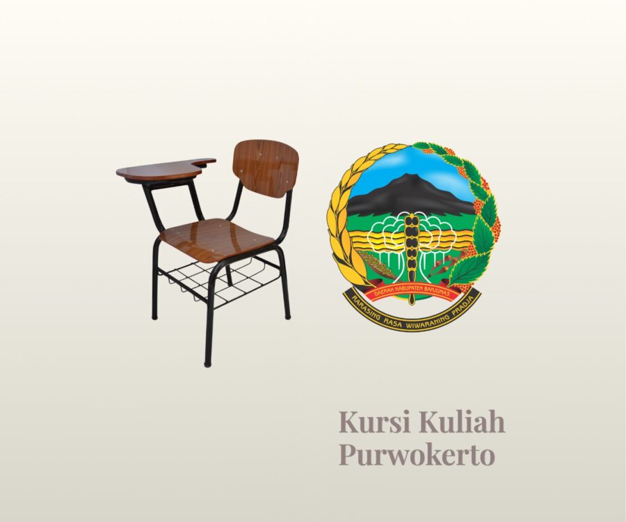 Optimalisasi Pengadaan Kursi Kuliah Purwokerto Menuju Indonesia Emas