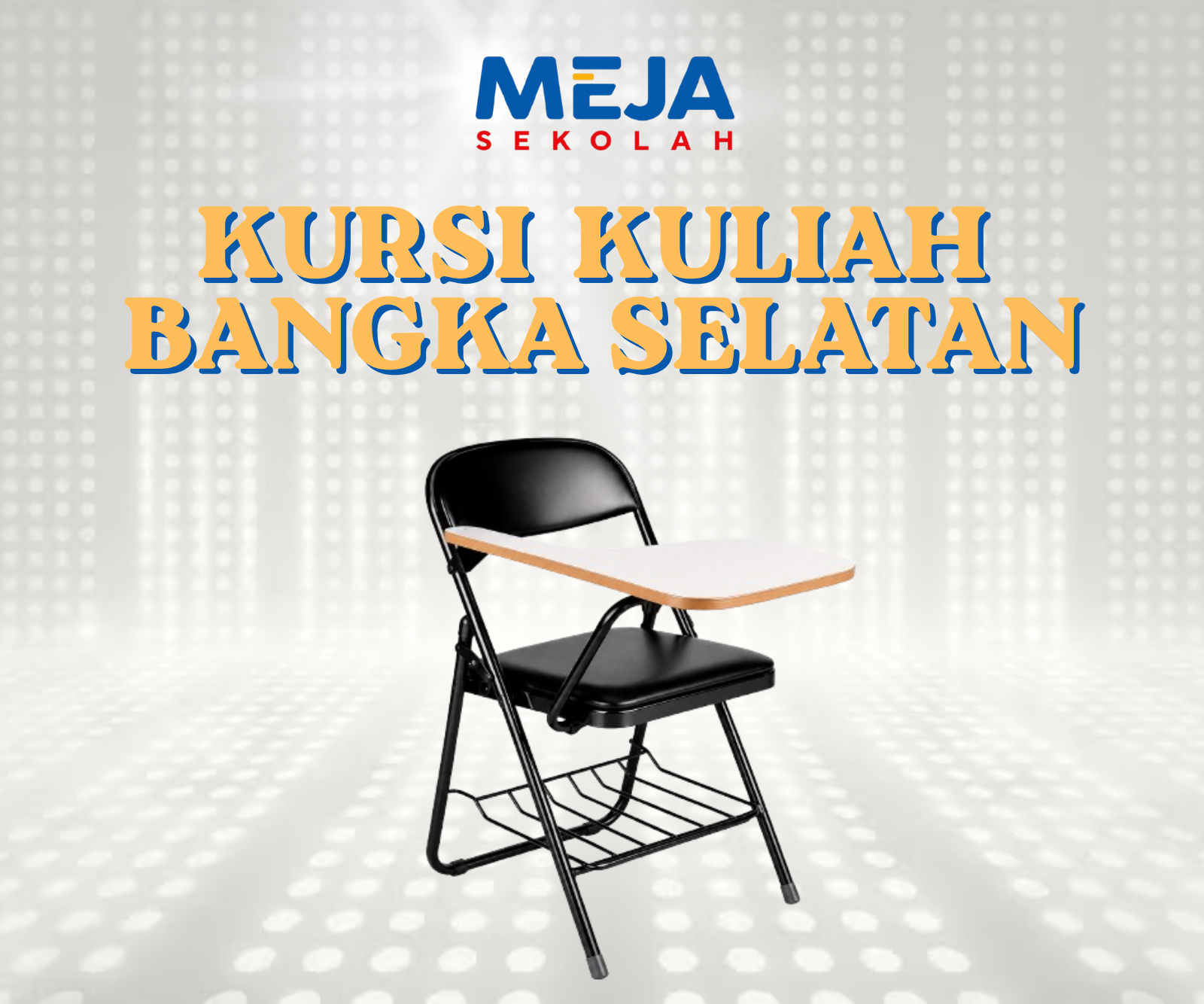 Kursi Kuliah Bangka Selatan Pilihan Nyaman untuk Belajar