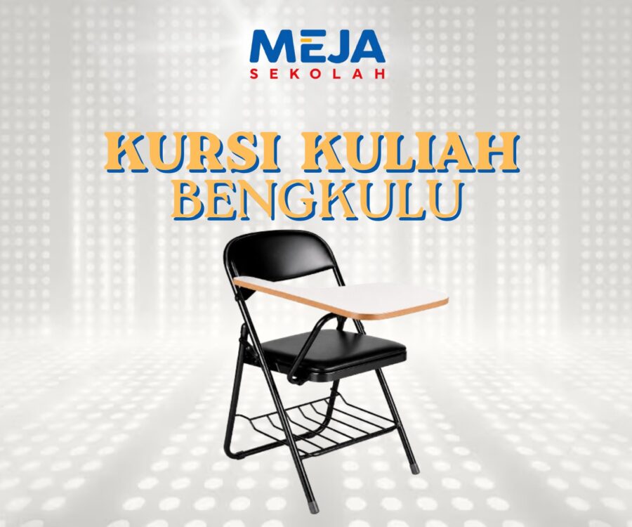 Kursi Kuliah Bengkulu Fasilitas Belajar yang Kuat